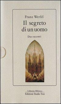 Il segreto di un uomo - Franz Werfel - copertina