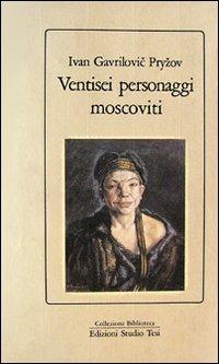 Ventisei personaggi moscoviti - Ivan Pryzov - copertina