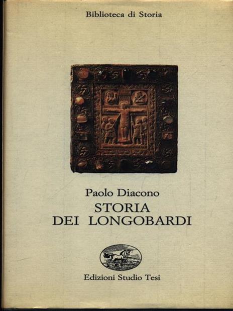 Storia dei longobardi - Paolo Diacono - 2
