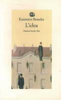 L' idea - Kazimierz Brandys - copertina