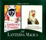 Dispacci segreti. Con videocassetta: «Lawrence d'Arabia» di David Lean