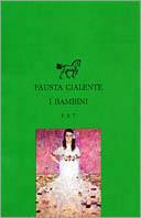 I bambini - Fausta Cialente - copertina