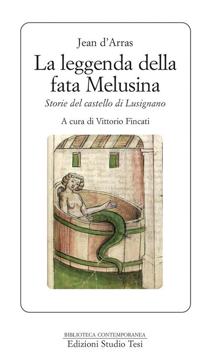 La leggenda della fata Melusina - Jean d' Arras - copertina