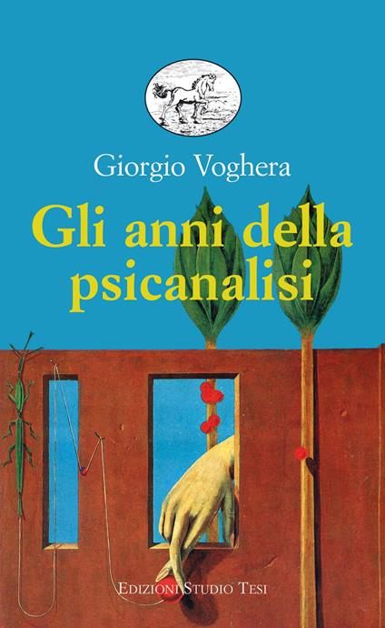 Gli anni della psicanalisi - Giorgio Voghera - ebook