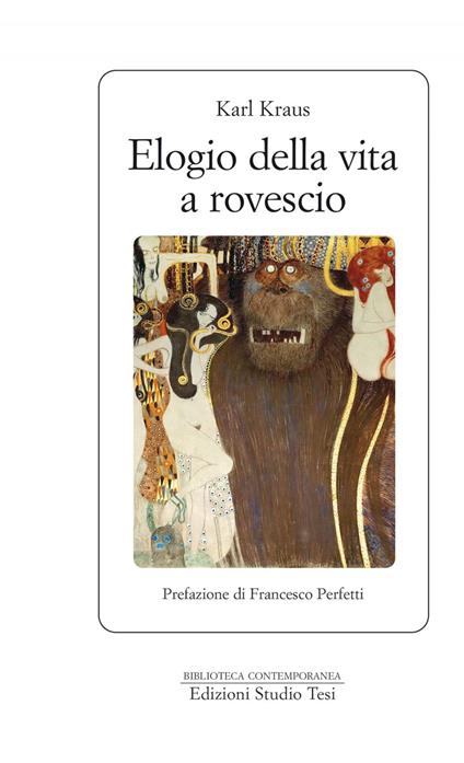 Elogio della vita a rovescio - Karl Kraus,Michele Cometa,Nada Carli - ebook