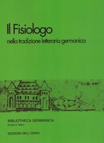 Il «fisiologo» nella tradizione letteraria germanica