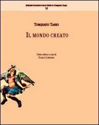 Torquato Tasso. Il mondo creato - copertina