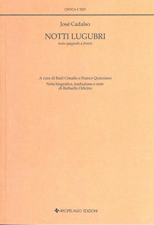 Notti lugubri. Testo spagnolo a fronte - José Cadalso - copertina