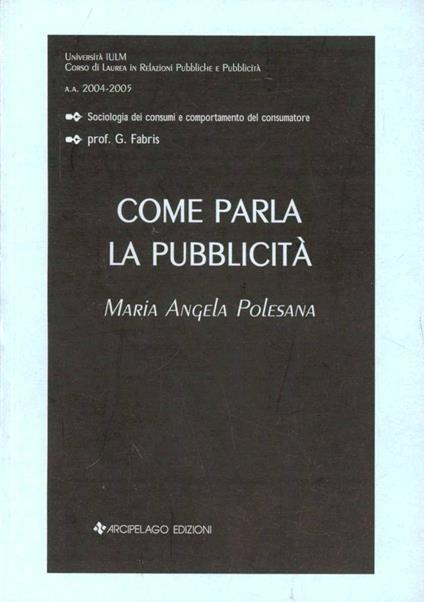 Come parla la pubblicità - Maria Angela Polesana - copertina