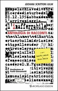 L'inafferabile. Antologia di racconti. Giovani scrittori IULM - copertina