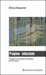 Pagine infestate. I fantasmi e la tradizione fantastica del XX secolo