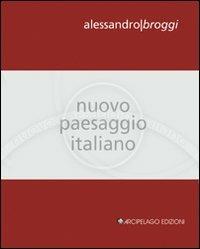 Nuovo paesaggio italiano - Alessandro Broggi - copertina