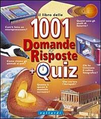 Milleuno domande e risposte. Con quiz - copertina