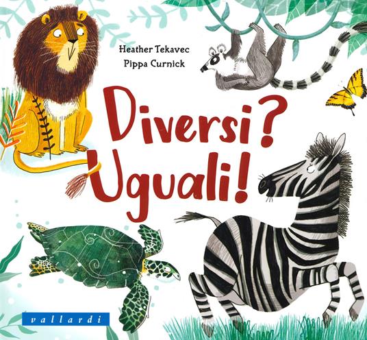 Diversi? Uguali! Ediz. illustrata - Heather Tekavec - copertina