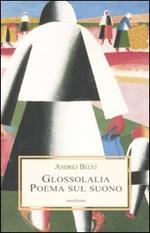 Glossolalia. Poema sul suono