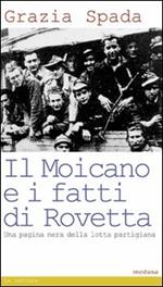 Il Moicano e i fatti di Rovetta