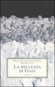 Libro La bellezza di Gaia 