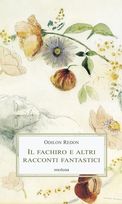 Il fachiro e altri racconti fantastici - Odilon Redon - copertina