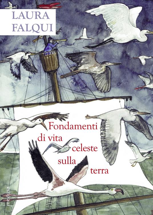 Fondamenti di vita celeste sulla terra - Laura Falqui - copertina