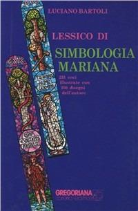 Lessico di simbologia mariana - Luciano Bartoli - copertina