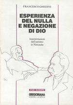 Esperienza del nulla e negazione di Dio. Interpretazioni dell'ateismo in Nietzsche