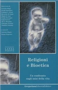 Religioni e bioetica. Un confronto sugli inizi della vita - copertina