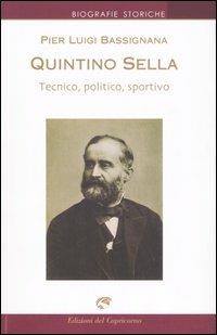 Quintino Sella - Pier Luigi Bassignana - copertina