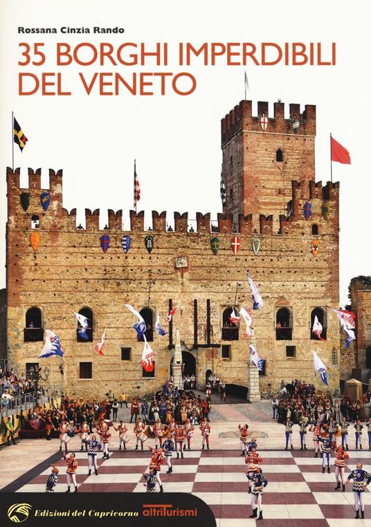 35 borghi imperdibili del Veneto - Rossana Cinzia Rando - copertina