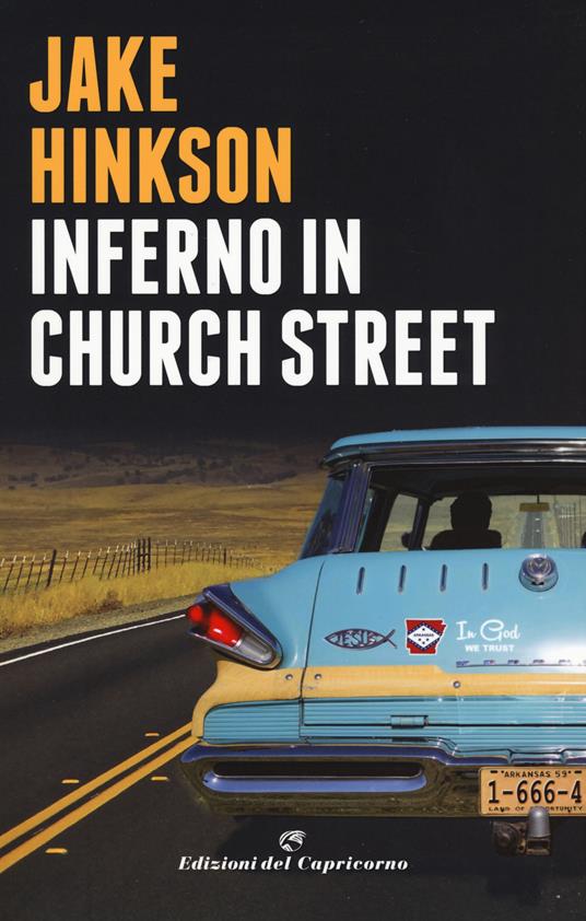 Inferno in Church Street - Jake Hinkson - copertina