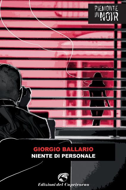 Niente di personale - Giorgio Ballario - ebook