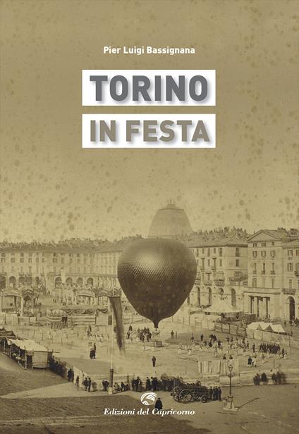 Torino in festa - Pier Luigi Bassignana - copertina