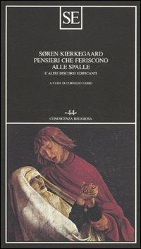 Pensieri che feriscono alle spalle e altri discorsi edificanti - Søren Kierkegaard - 6