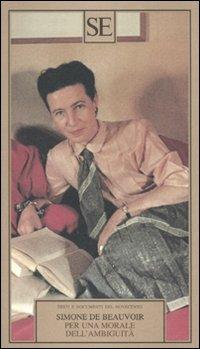 Per una morale dell'ambiguità - Simone de Beauvoir - copertina