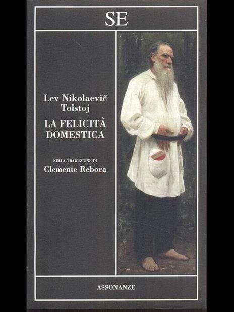 La felicità domestica - Lev Tolstoj - 3