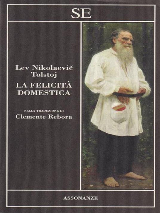 La felicità domestica - Lev Tolstoj - 5