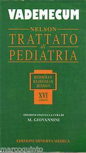 Nelson. Trattato di pediatria. Vademecum - Richard E. Behrman - copertina