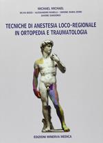 Tecniche di anestesia loco-regionale in ortopedia e traumatologia