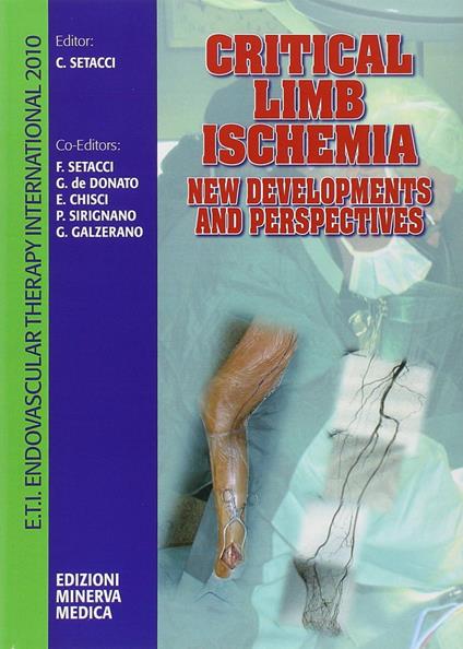 Critical limb ischemia. New developments and perspectives - Carlo Setacci - copertina