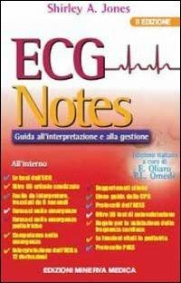 ECG notes. Guida all'interpretazione e alla gestione - Shirley A. Jones - copertina