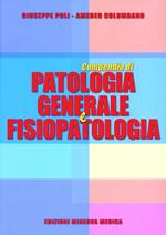 Compendio di patologia generale e fisiopatologia