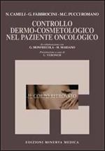  Controllo dermo-cosmetologicom nel paziente oncologico