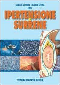 Ipertensione e surrene - Giorgio De Toma,Claudio Letizia - copertina