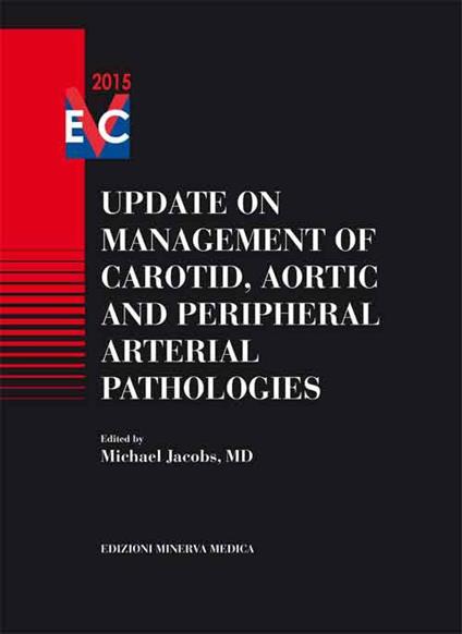 Update on management of carotid, aortic and peripheral arterial pathologies - Michael Jacobs - copertina