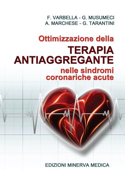 Ottimizzazione della terapia antiaggregante nelle sindromi coronariche acute - copertina