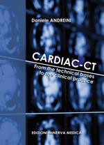 Cardiac-CT. From the technical bases to the clinical practice