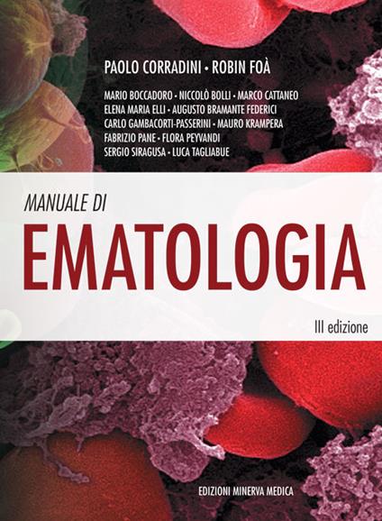 Manuale di ematologia - Paolo Corradini,Robin Foà - copertina