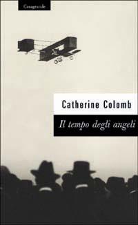Il tempo degli angeli - Catherine Colomb - copertina