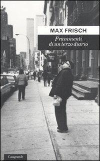 Frammenti di un terzo diario - Max Frisch - copertina