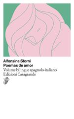 Poemas de amor. Testo spagnolo a fronte