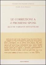 Le correzioni a «I Promessi sposi». Alcune varianti sintattiche